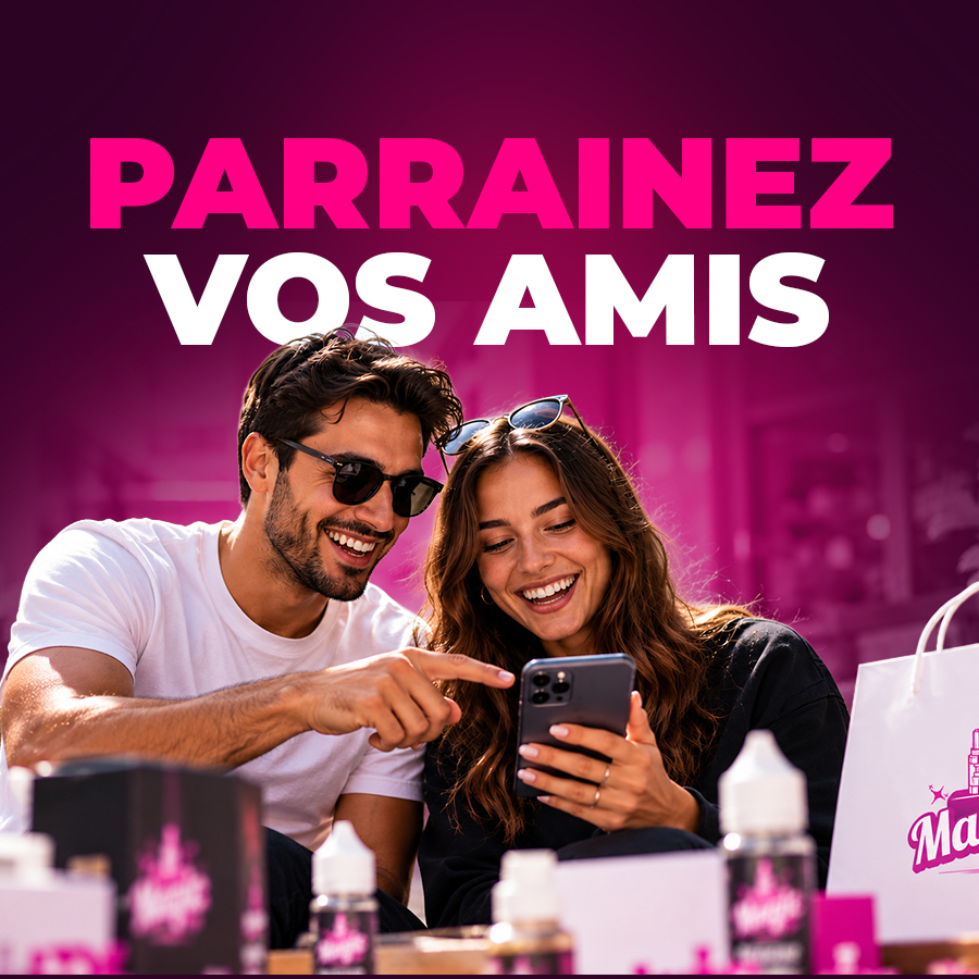Parrainage Magic Vape