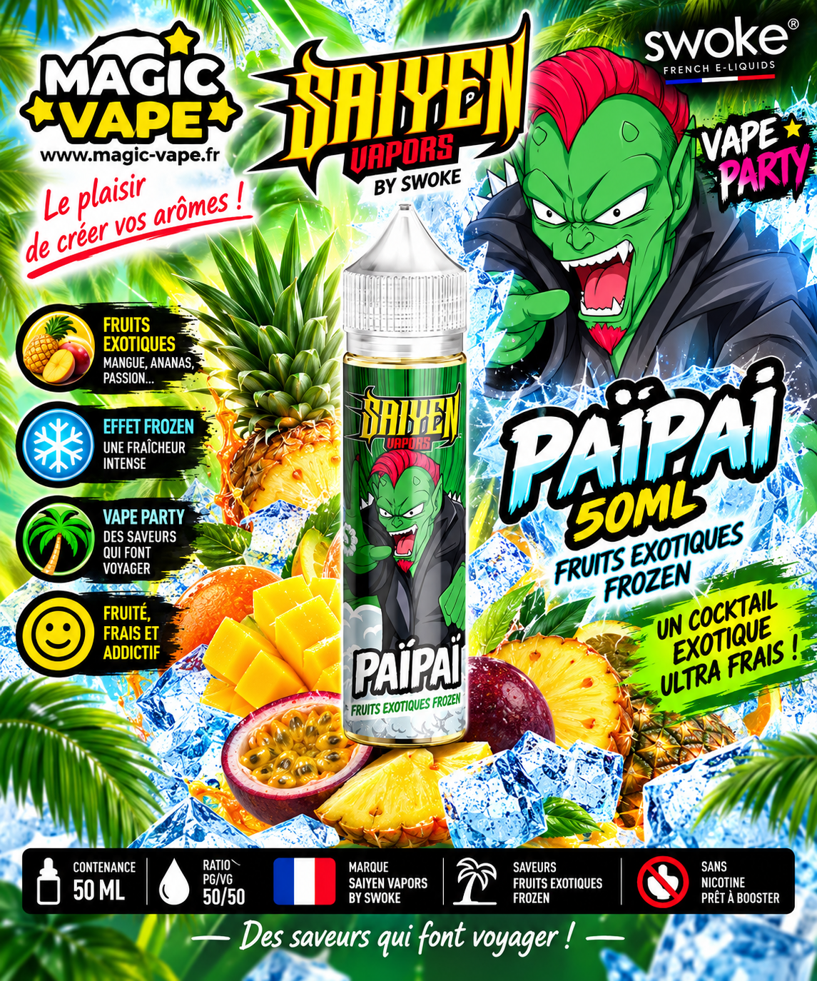 Paipai Saiyen Vapors 50ml fruits exotiques Frozen