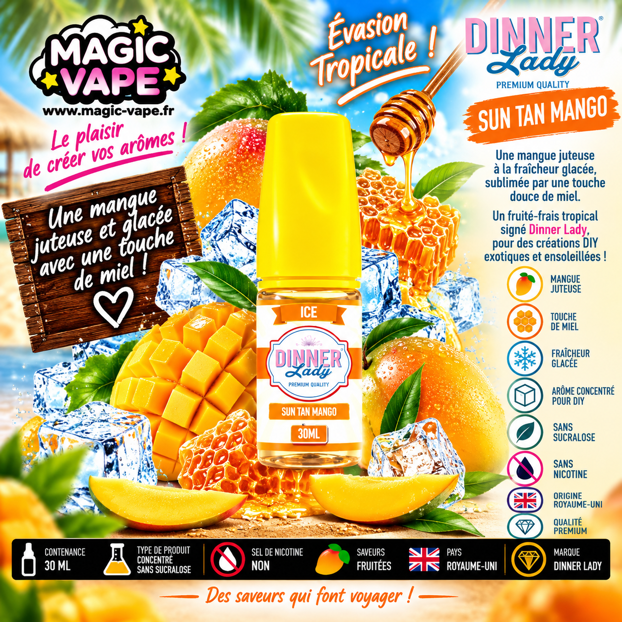 Concentré Sun Tan Mango 30ml Dinner Lady mangue miel frais