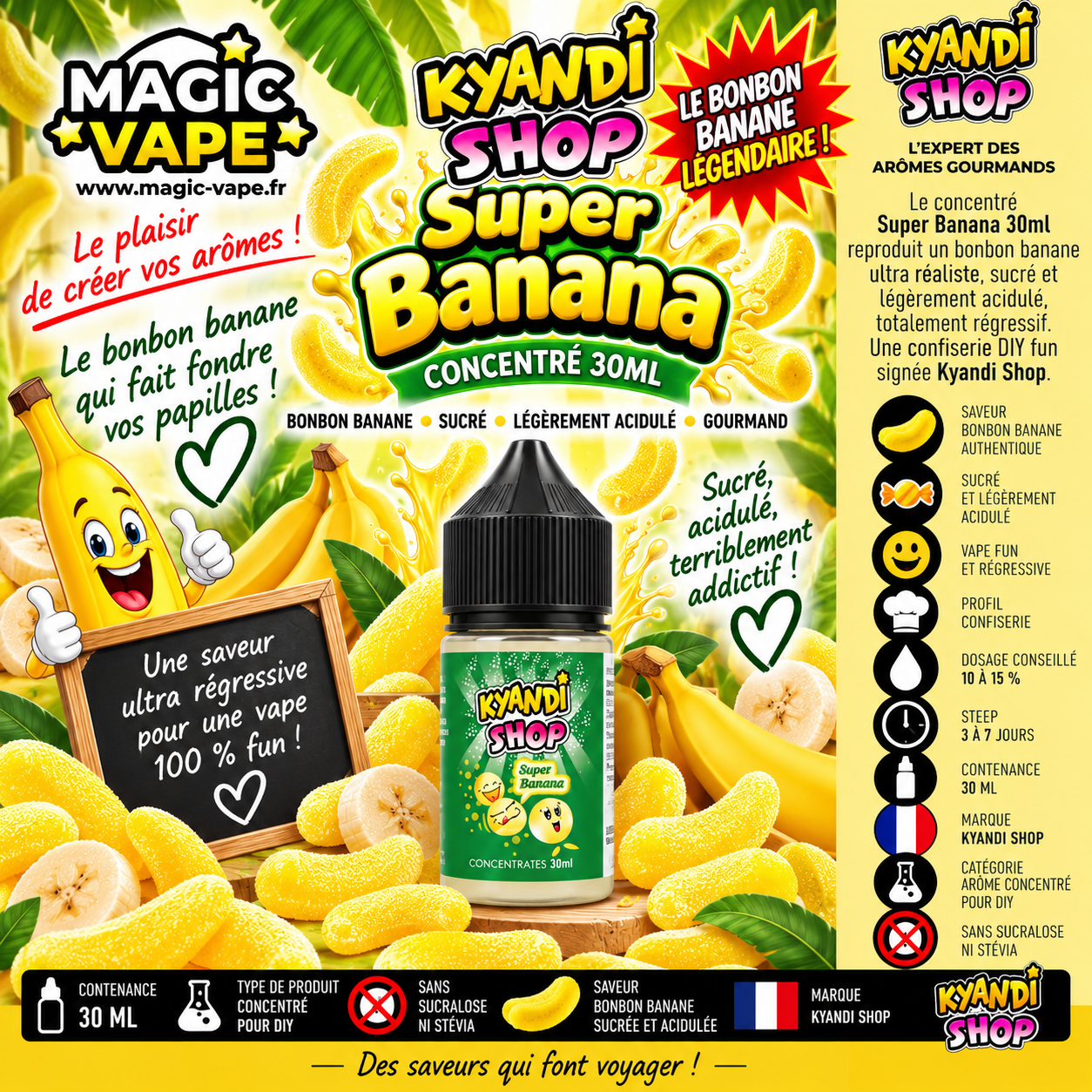 concentré super banana 30ml kyandi shop bonbon banane sucré légèrement acidulé