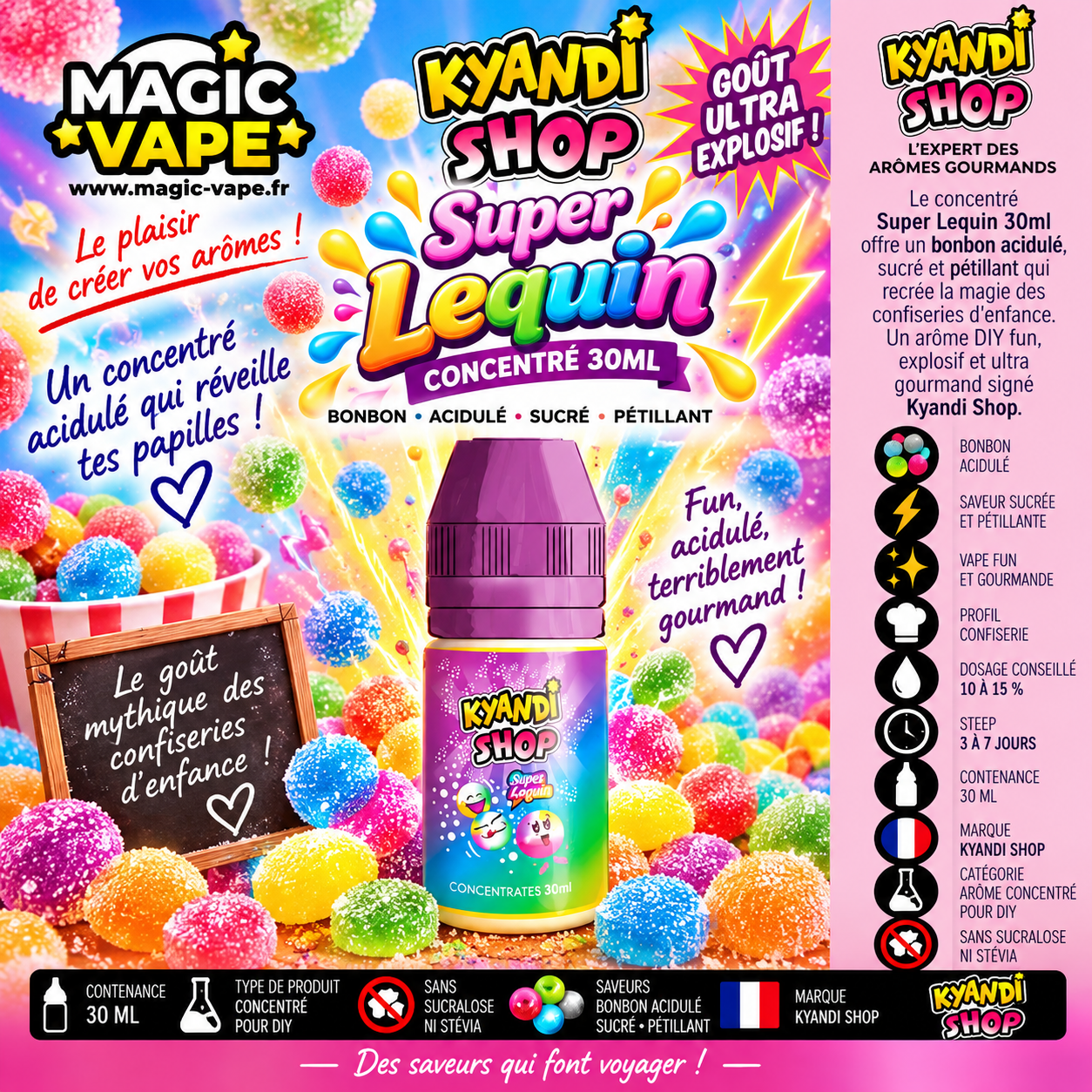 Super Lequin 30ml Kyandi Shop concentré bonbon acidulé pétillant