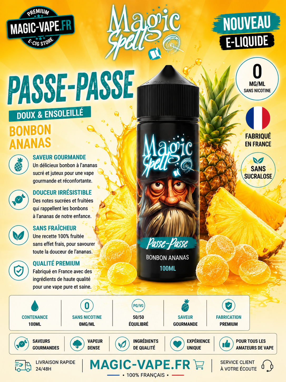 passe passe 100ml Magic Spell e-liquide bonbon ananas sans fraîcheur sans sucralose