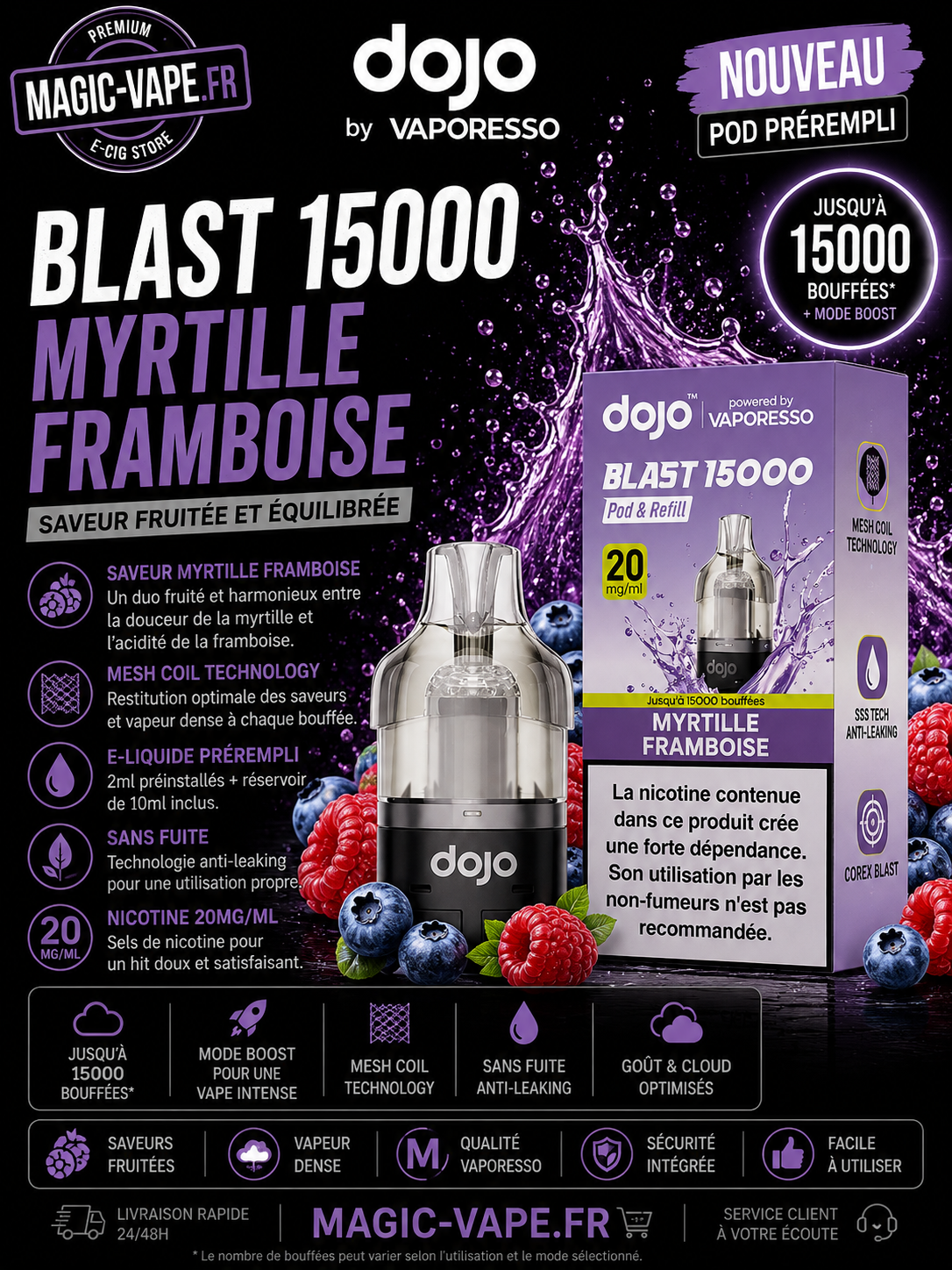 Pod Dojo Blast 15K Myrtille Framboise – Dojo by Vaporesso 1 pod dojo blast 15k myrtille framboise