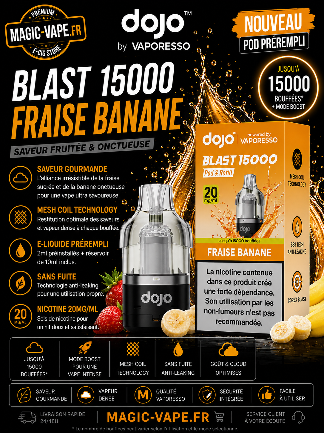 pod dojo blast 15k fraise banane