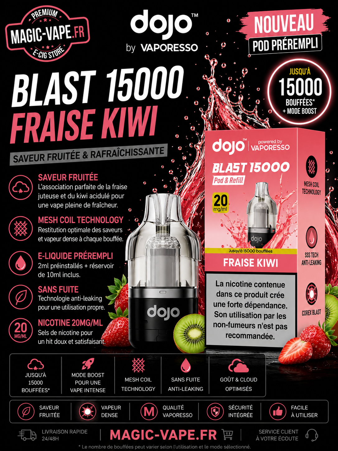 pod dojo blast 15k fraise kiwi