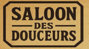 Saloon des Douceurs