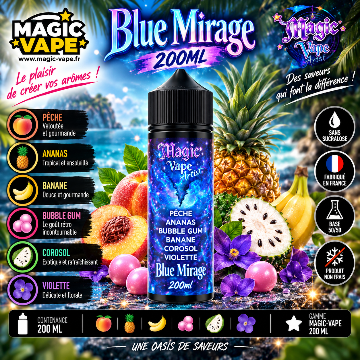 Blue Mirage 200ml Magic-Vape pêche ananas banane bubble gum corosol violette