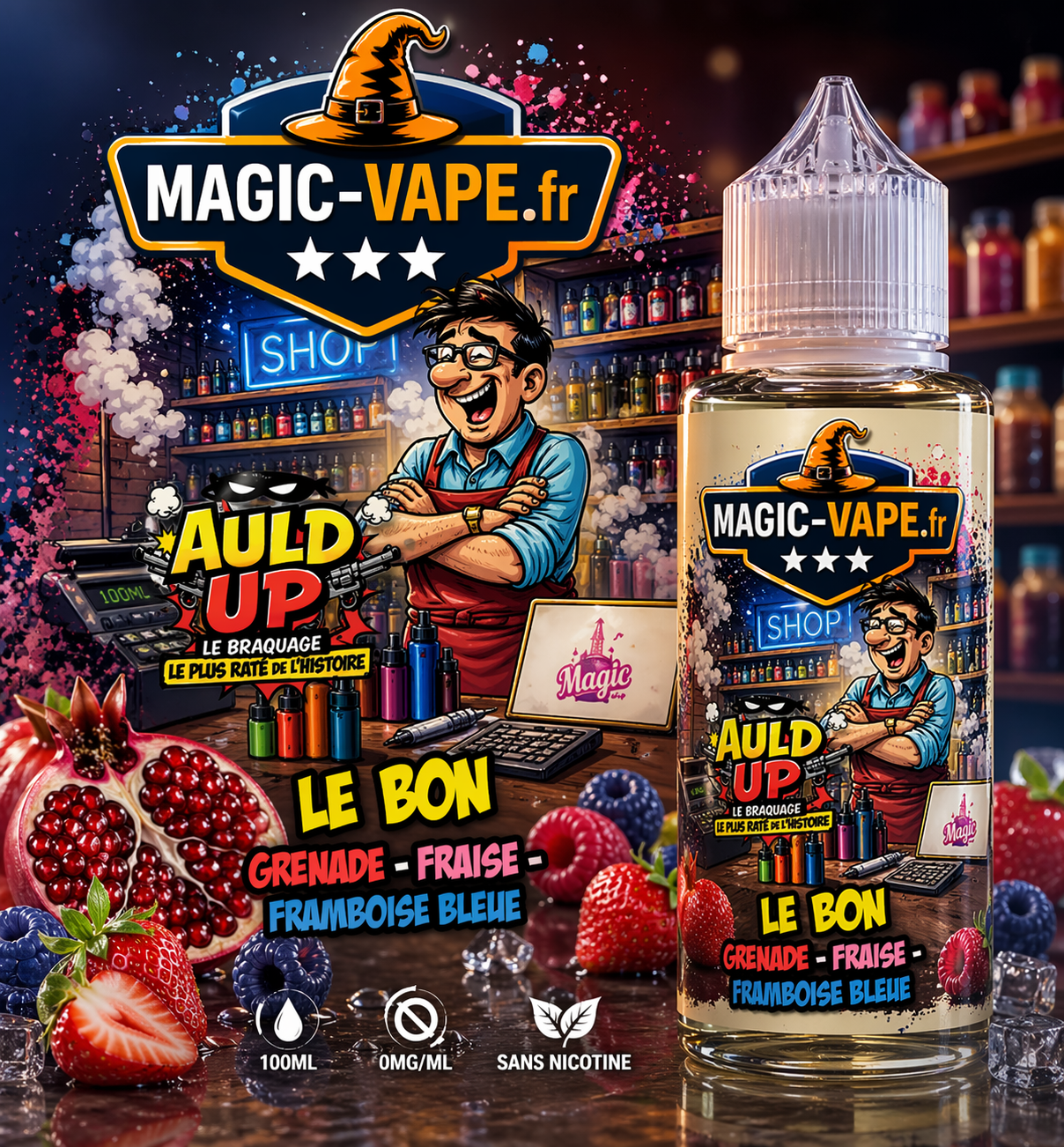 Le Bon 100ml e-liquide français Magic Vape goût grenade fraise et framboise bleue en 50 PG 50 VG