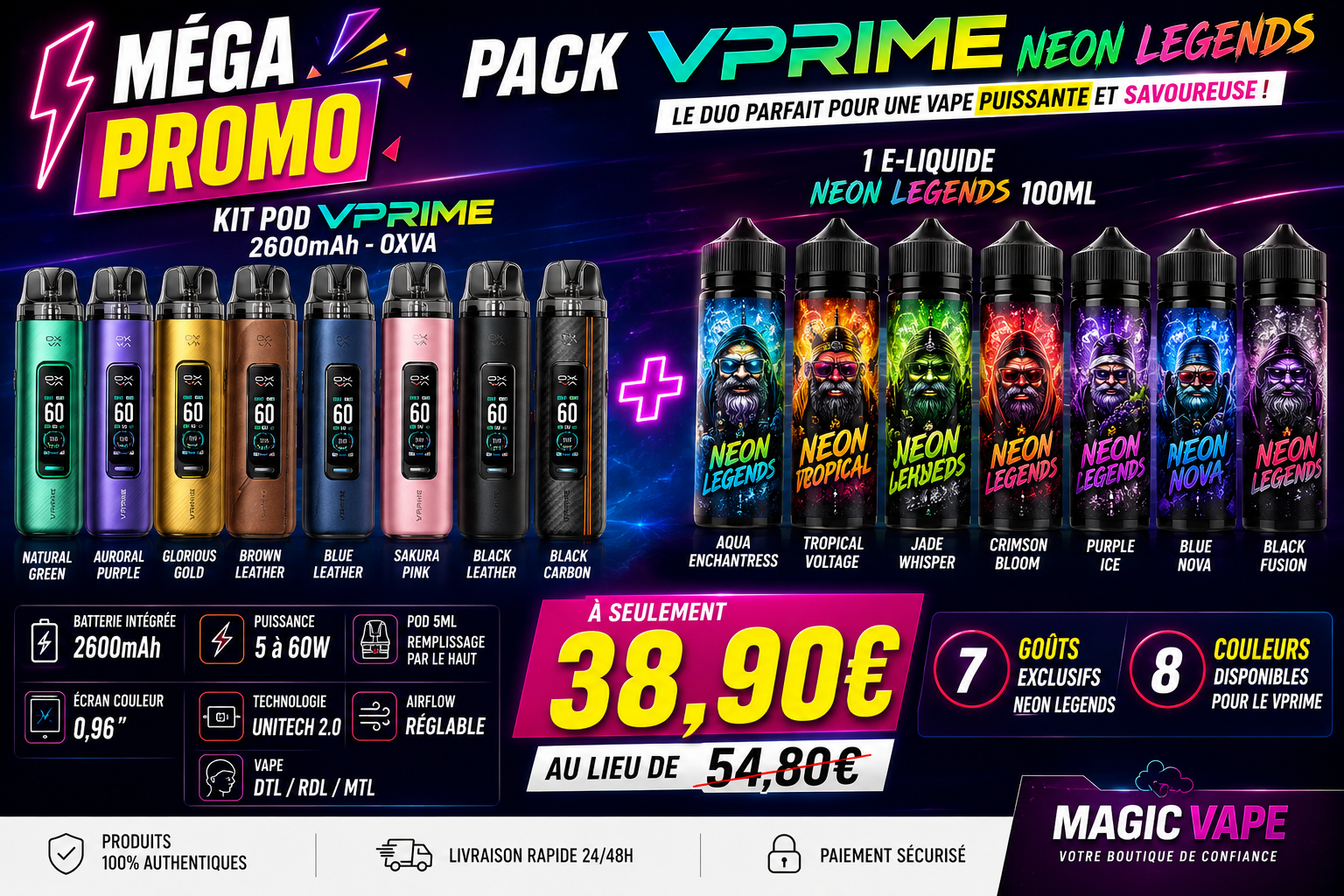 Méga Promo Kit VPrime 2600mAh OXVA + 1 E-Liquide Neon Legends 100ml Au Choix 16 pack vprime neon legends kit vprime 2600mah oxva avec e liquide neon legends 100ml au choix promo magic vape