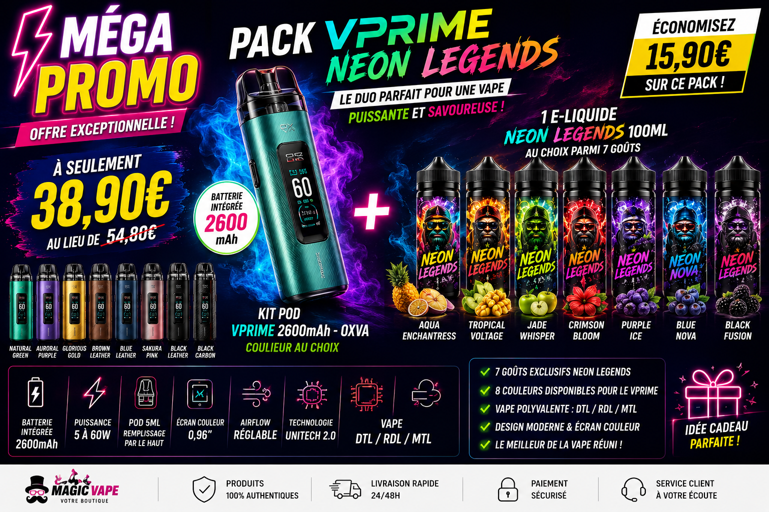 Méga Promo Kit VPrime 2600mAh OXVA + 1 E-Liquide Neon Legends 100ml Au Choix 18 pack vprime neon legends kit vprime 2600mah oxva avec e liquide neon legends 100ml au choix promo magic vape