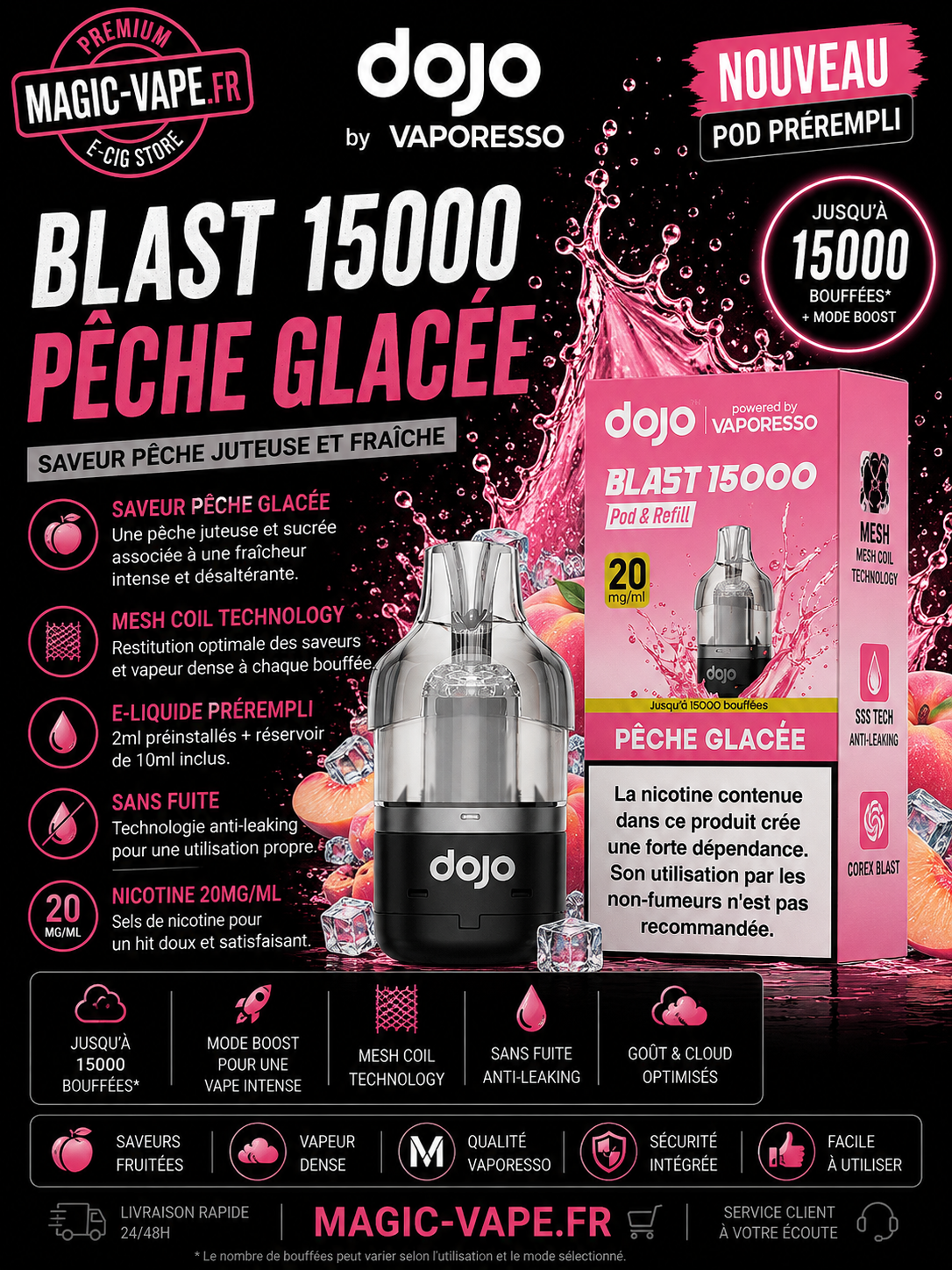 pod dojo blast 15k peche glacee