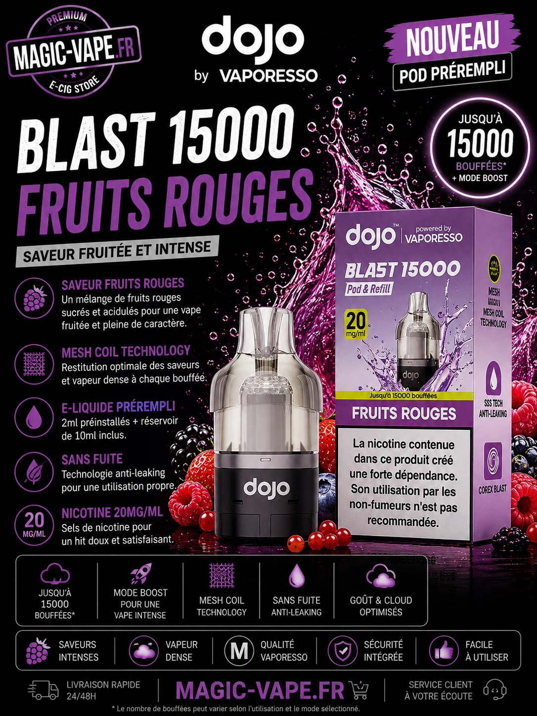 pod dojo blast 15k fruits rouges