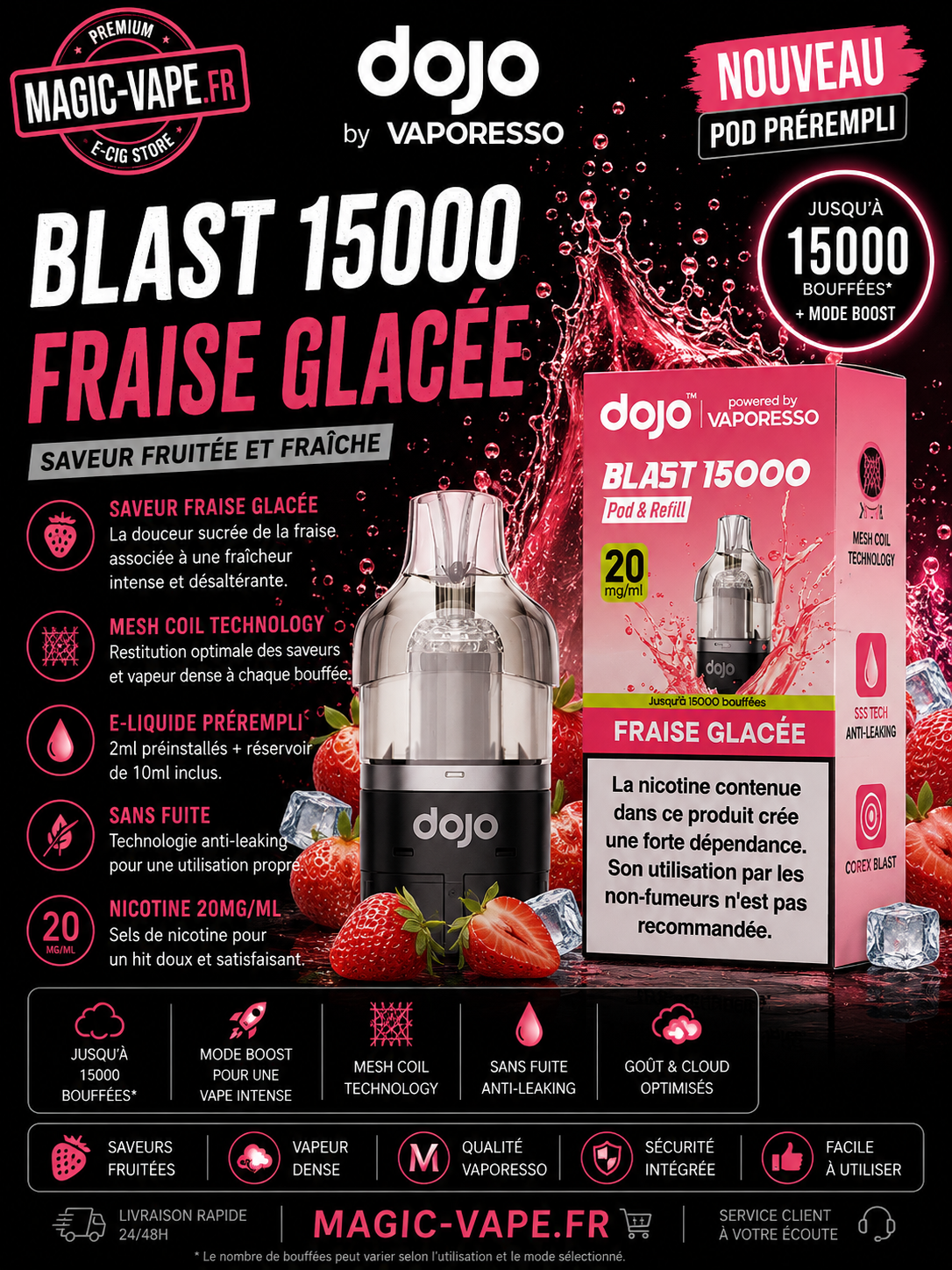pod dojo blast 15k fraise glacée