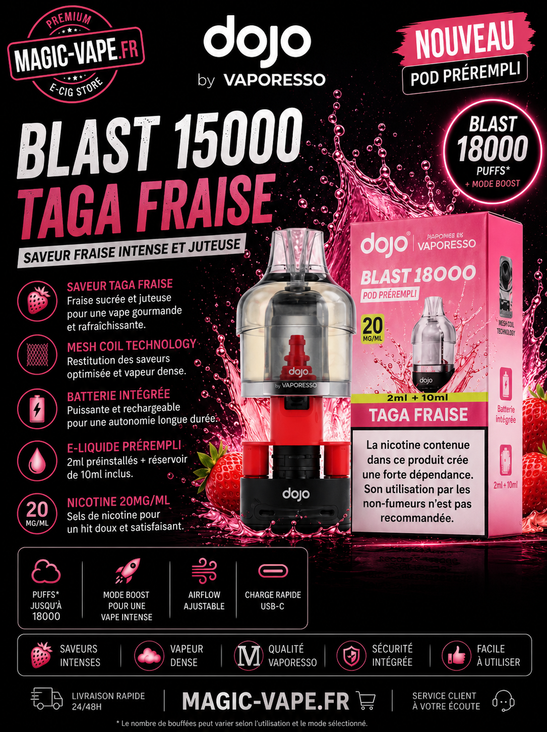 Puff Dojo Blast 15K 20mg – Dojo By Vaporesso 24 pod Dojo Blast 15K Taga Fraise bonbon fraise 20 mg Vaporesso