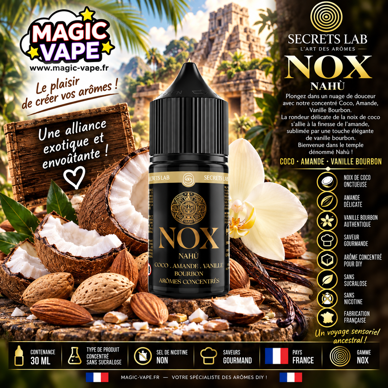 Concentré Nahù 30ml NOX Secret's Lab coco amande vanille Bourbon