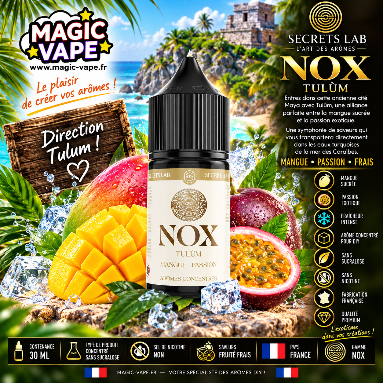 Concentré Tulùm 30ml NOX Secret's Lab mangue passion frais