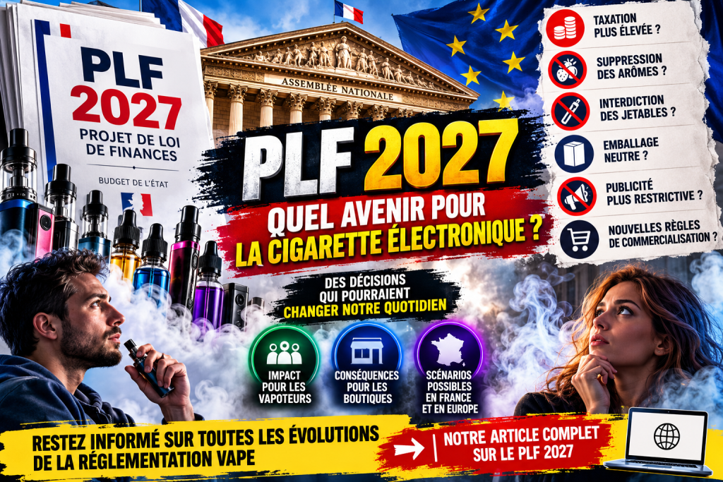 Taxe e-liquide 2027 France amendement 15 centimes par millilitre
